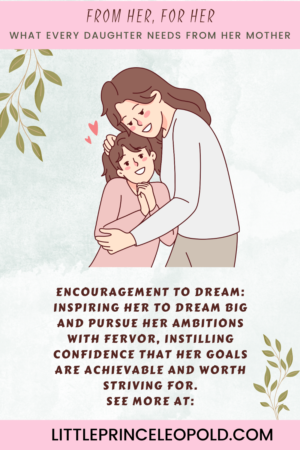What Every Daughter Needs From Her Mother – Encouragement to Dream ...